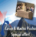 Cusco & Machu Picchu Special Vacation Offer Cusco & Machu Picchu Special Vacation Offer