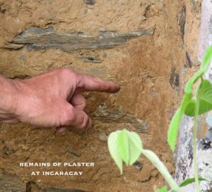 Remains of plaster at Incaracay